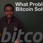 [Video]What problem is Bitcoin solving? Bitcoin 101 Ep3