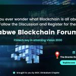 Register for the Zim Blockchain Forum, the theme is ‘fintech key in attaining Vision 2030’